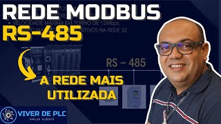 Essa é a rede Modbus mais usada, RS - 485 | VIVER DE PLC