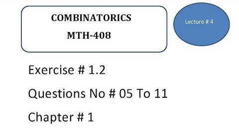 Permutation  Exercise # 1.2 || Chapter # 1 || Combinatorics  in Hindi Urdu MTH-408 || Lecture 4