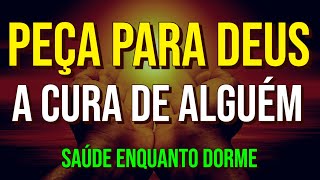 PEÇA PARA DEUS A CURA DE UMA PESSOA COM AJUDA DO ARCANJO RAFAEL | Meditação da Saúde Enquanto Dorme