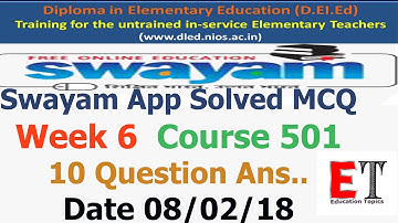 Swayam App Solved MCQ Week 6 Course 501 Question 10 Answers