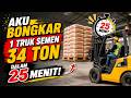 Aku Bongkar 1 Truk Semen 34 Ton Dalam 25 Menit !