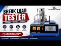 Break Load Tester | Packaging Testing Equipment | The Bharat Group | Manufacturer and Supplier