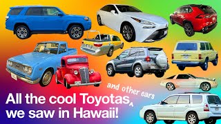 Toyota (and other cool Japanese car) spotting IN HAWAII!