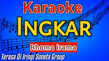 INGKAR KARAOKE - RHOMA IRAMA