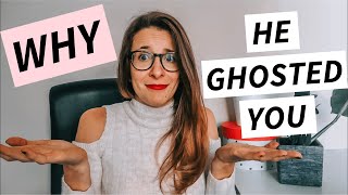 5 REASONS WHY MEN GHOST WOMEN ♡ Dating Advice For Women