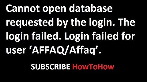 Microsoft login failed. Cannot open database requested by the login. sql server error 18456