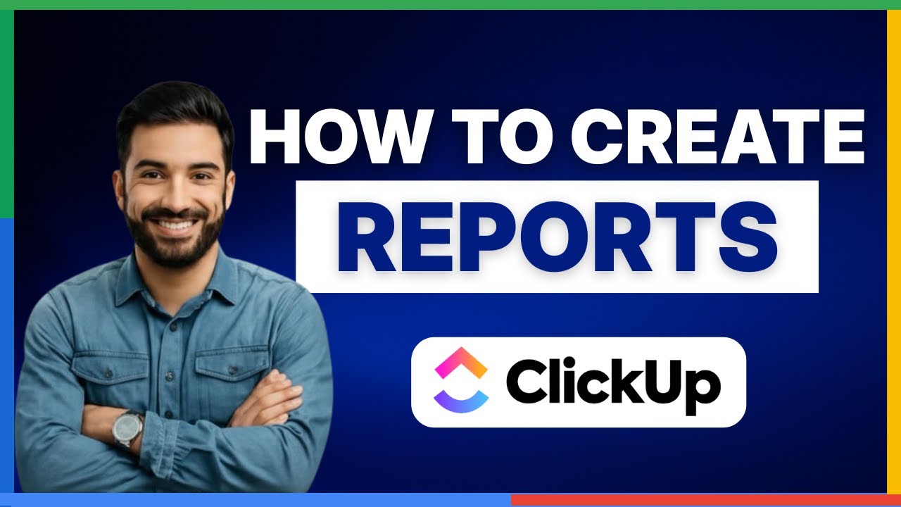Как создавать отчеты в ClickUp [ПОЛНОЕ РУКОВОДСТВО]