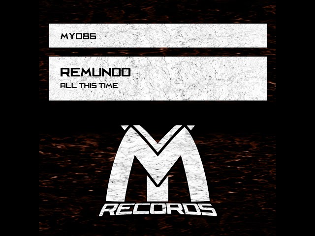 Remundo - All This Time