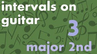 Train Your Ear Intervals on Guitar 315 Major 2nd