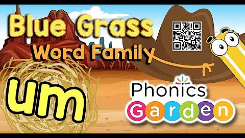 UM | Word Family | Bluegrass | Phonics Garden
