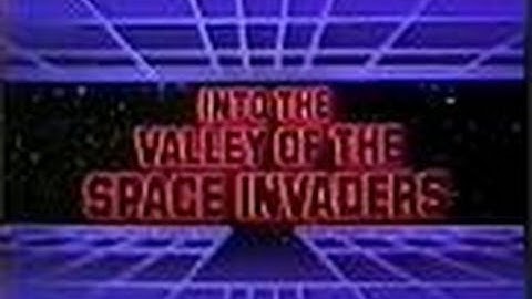 Into The Valley Of The Space Invaders (Part 1, 1982)