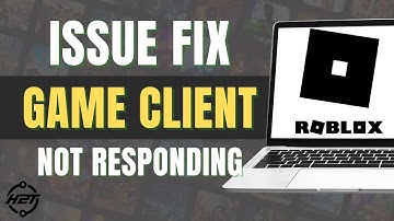 How To Fix Roblox Game Client Is Not Responding (Easy Fix 2025)