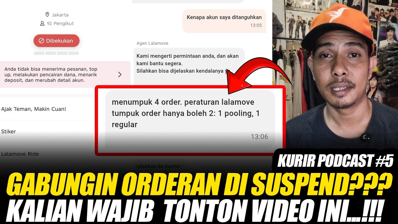 GABUNGIN ORDERAN DI SUSPEND???  INI DIA FAKTANYA...!!! KURIR PODCAST #5 #lalamove #lalamoveindonesia