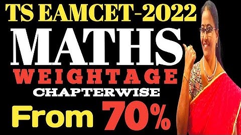 TS EAMCET-2022 Maths Chapterwise weightage From 70%  @MATHSSUPERTIPSANDTRICKS