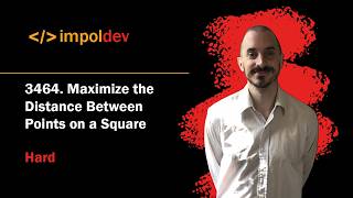 Maximize the Distance Between Points on a Square | LeetCode 3464 - Python