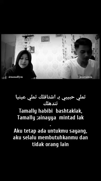 Nadia Nur Fatimah - Tamally Ma'ak (Story w.a) Lirik Arab dan Terjemah Comming Soon