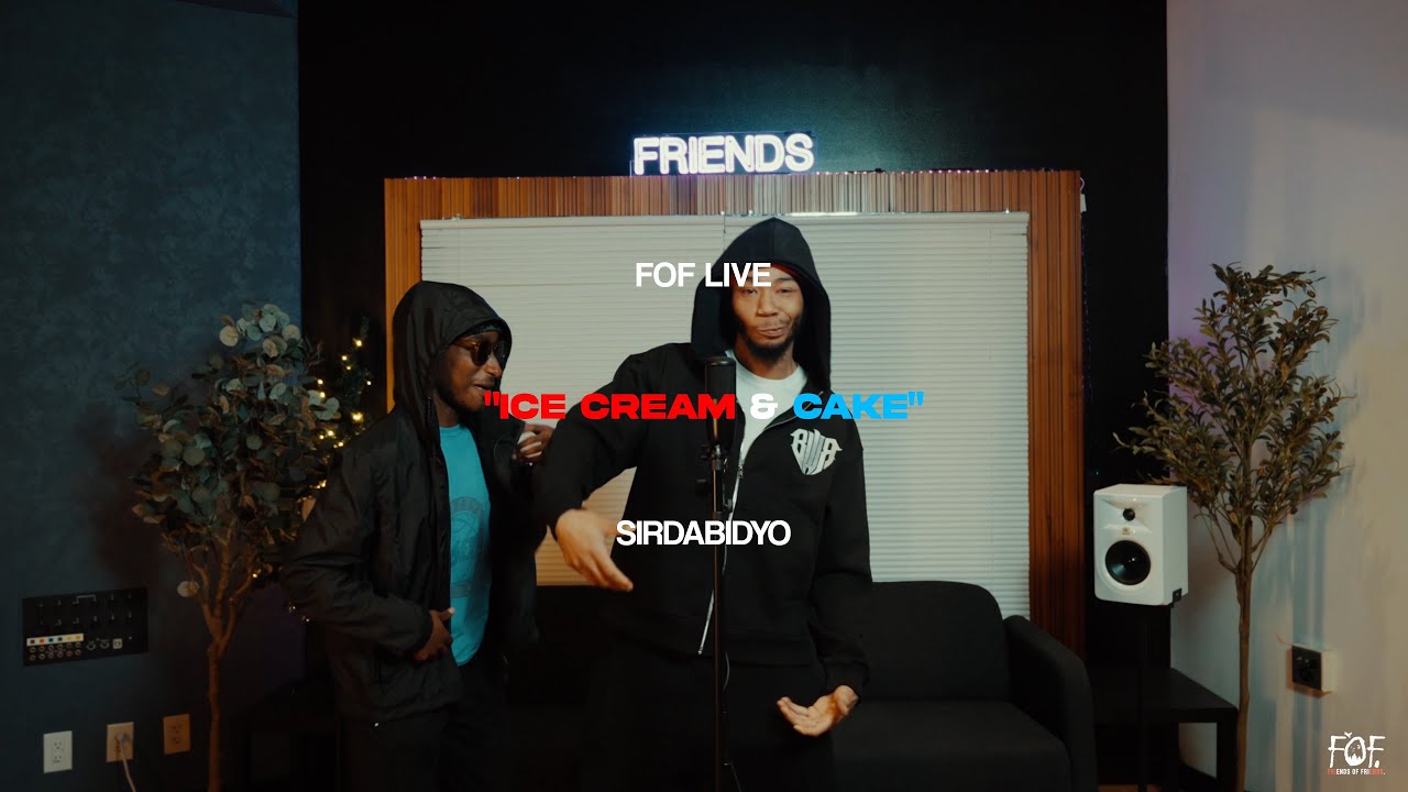 FOF LIVE Ep. 29 - SIRDABIDYO - “ICE CREAM & CAKE” auf YouTube ansehen FOF LIVE Ep. 29 - SIRDABIDYO - “ICE CREAM & CAKE” auf YouTube ansehen