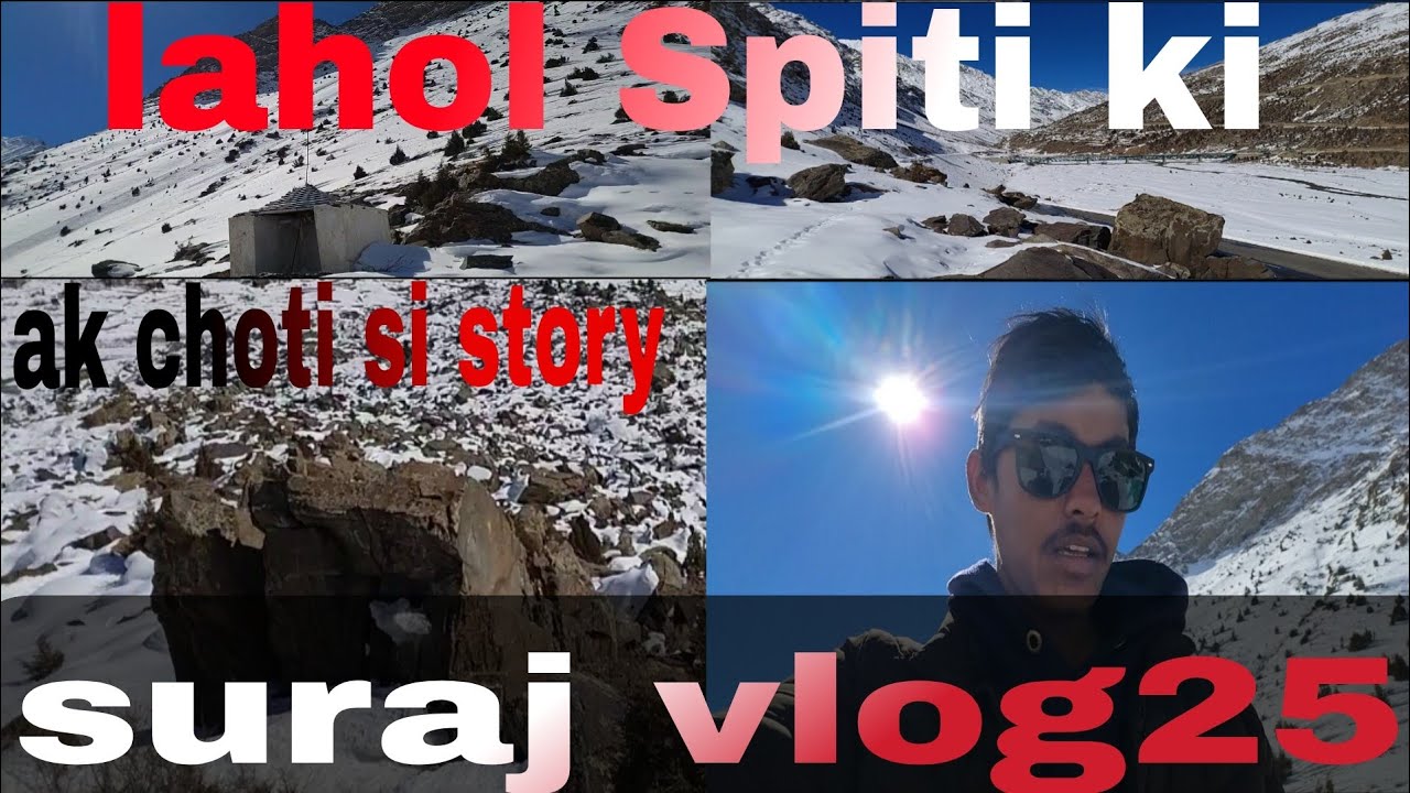 Lahol Spiti Mein  lend sliding hone se ak gaun khatam hogya guys @Surajvlog25v4u 