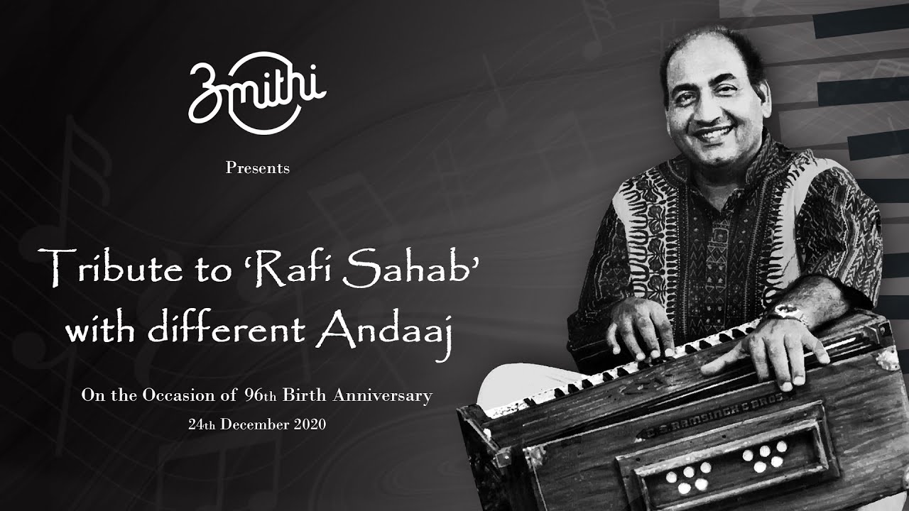 Tribute to Rafi Sahab | Medley Cover | Rafi Songs | Amithi - YouTube