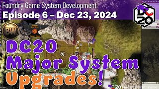 Baileywiki DC20-to-Foundry Episode 6: Major System Updates!