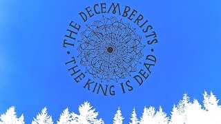 The Decemberists - January Hymn