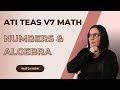 Ati teas version 7 mathematics numbers and algebra how to get the perfect score