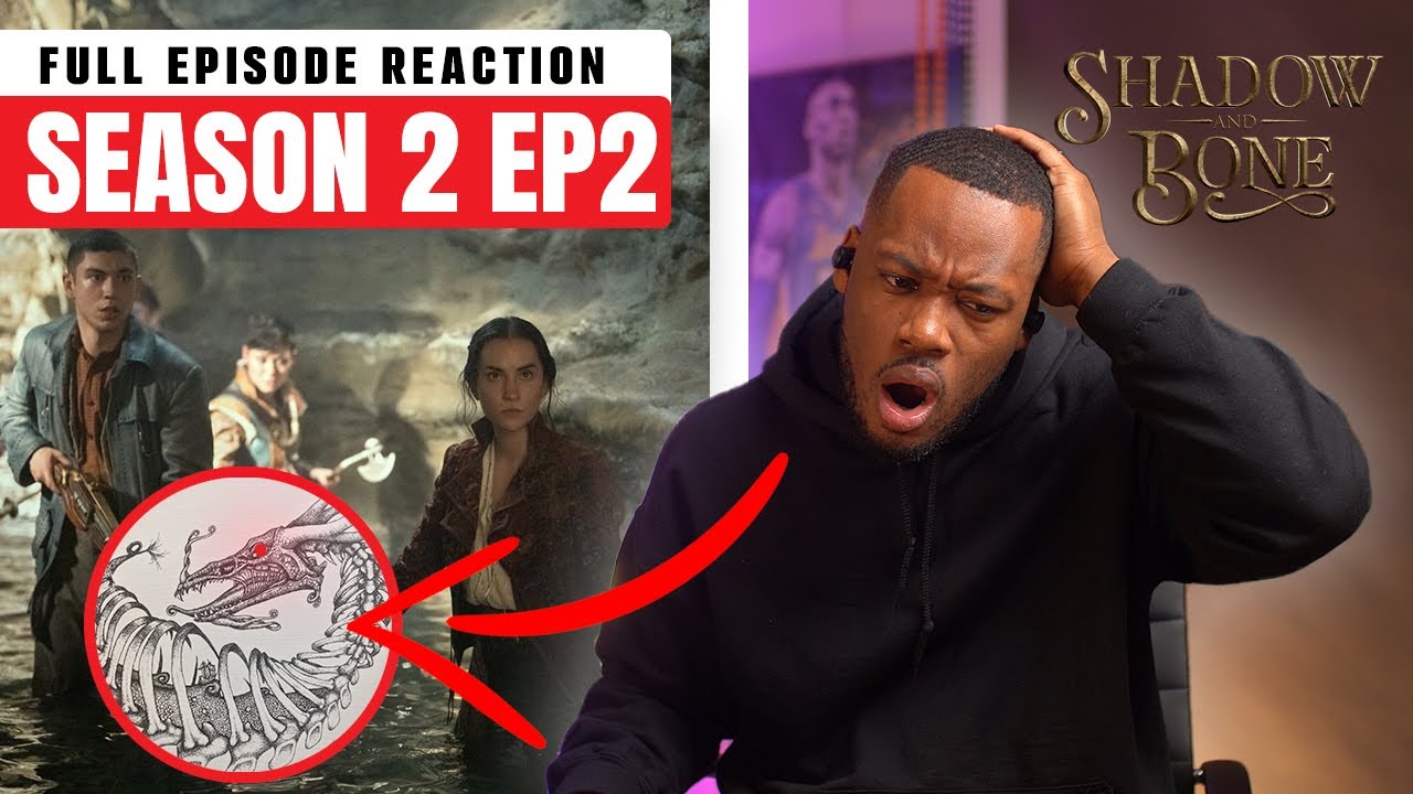 Shadow & Bone Season 2 Episode 2 "Rusalye" Reaction Video!! ***FULL EPISODE***