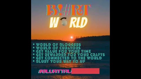 Get paid for blogging for free on Blurt World