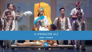 Il Principe Alì | ALADIN - Il Musical