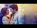 Top Arijit Singh Artif Aslam Neha Kakkar Jubin N hits - THE BEST HINDI HEART TOUCHING SONGS -JUkEbOx