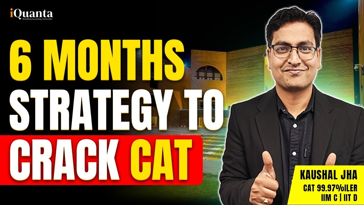 CAT 2024 6 Months strategy | How to crack CAT in 6 months? # ...