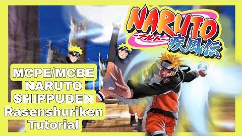MCPE/MCBE Naruto Shippuden Naruto Uzumaki Command block【Rasenshuriken】// Tutorial