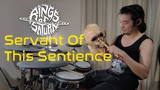 TSlayer - Rings of Saturn - Servant of this Sentience (Drum Cover)