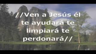 Video thumbnail of "Ven a Jesús Vocal"