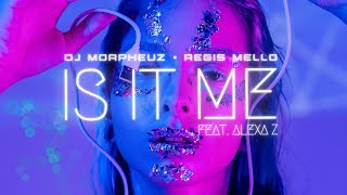 DJ MorpheuZ • @RegisMello - Is It Me (feat. Alexa Z)