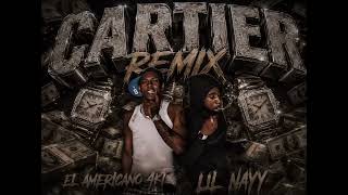 Cartier Remix - El Americano 4Kt - Lil Naay(Oficial)
