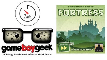 Fast Forward: Fortress (Allegro 2-min) Review with the Game Boy Geek