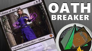 Liliana of the Veil OATHBREAKER deck ideas MTG magic