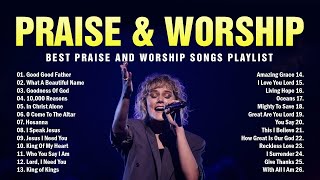 Top Praise And Worship Playlist - Best Praise And Worship Songs Playlist - Worship Songs (Lyrics)