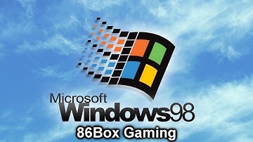 Windows 98 - 86Box Gaming