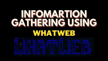 Whatweb Information gathering | Full tutorial | #whatweb