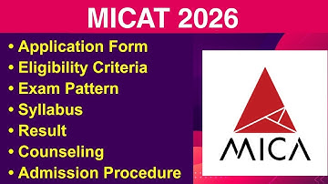 MICAT 2026 - Eligibility Criteria, Exam Date, Application Form, Syllabus