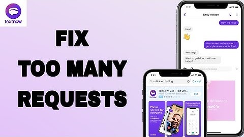 How To Fix And Solve Too Many Requests On TextNow App | Final Solution