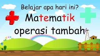 matematik 5 tahun- ulang dan operasi tambah