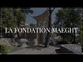 La Fondation Maeght