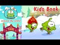 Om Nom Stories - At the Fair (Kids Book game)