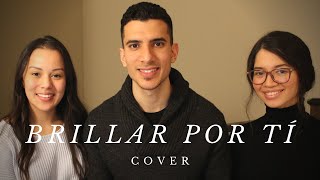 Video thumbnail of "BRILLAR POR TÍ - Cover [Claro y Simple]"