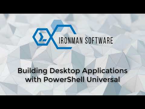 Building Desktop Applications with PowerShell Universal