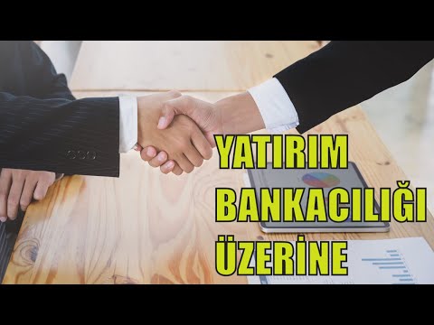 Video: Bireysel ve yatırım bankacılığı arasındaki fark nedir?