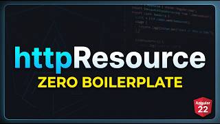 httpResource Deep Dive (Angular 22) — No more subscribe() | value, isLoading, error
